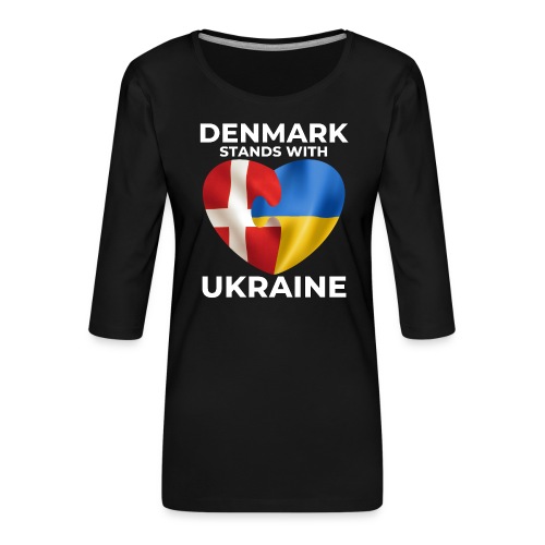 Tanska tukee Ukrainaa - Naisten premium 3/4-hihainen paita