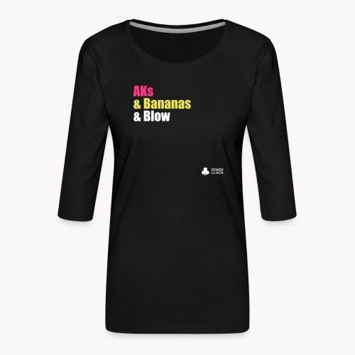 AKs & Bananas & Blow - Frauen Premium 3/4-Arm Shirt