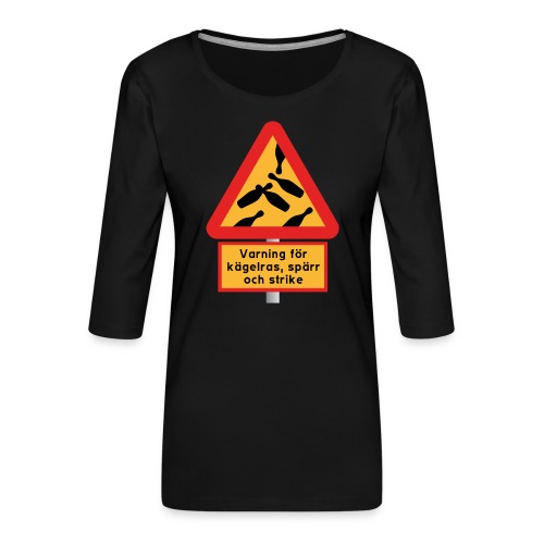 Kägelras - Premium-T-shirt med 3/4-ärm dam