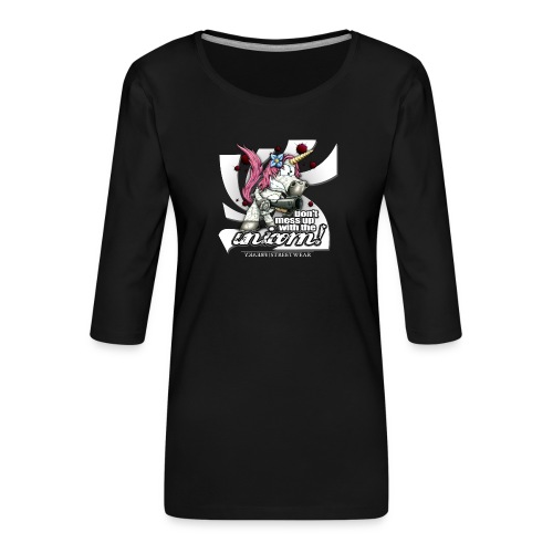Don't mess up with the unicorn - Frauen Premium 3/4-Arm Shirt