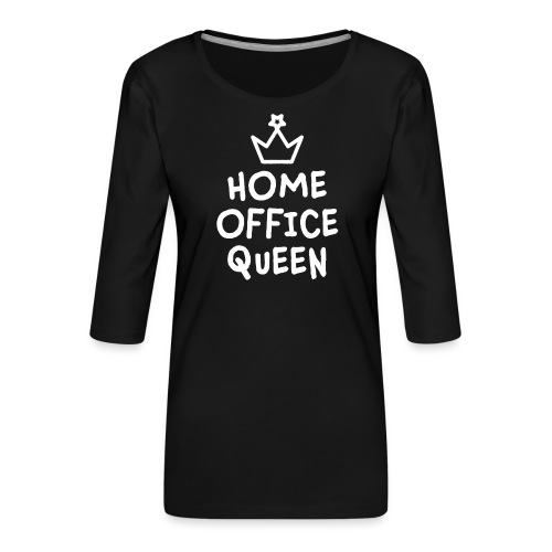 Home Office Geschenk Mitarbeiterin Kollegin - Frauen Premium 3/4-Arm Shirt