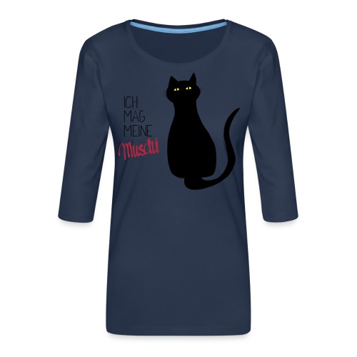 Katze - Muschi - Frauen Premium 3/4-Arm Shirt