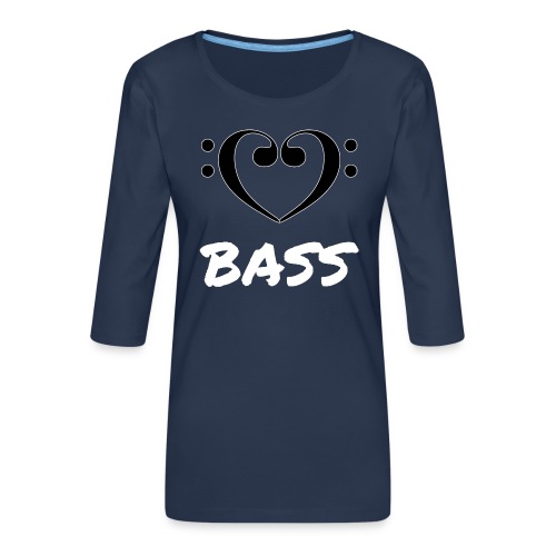 MUSIK: BASS - Frauen Premium 3/4-Arm Shirt