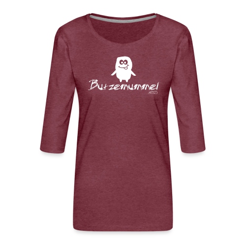 Butzemummel - Frauen Premium 3/4-Arm Shirt