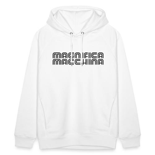 Magnifica Macchina - female - Stanley/Stella Unisex Bio-Hoodie
