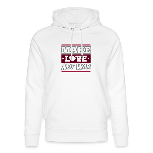 Make_love_not_war by Lattapon - Stanley & Stella unisex hoodie af økologisk bomuld