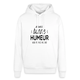 Maquette de Sweat à capuche SOUNDER Stanley/Stella Unisexe « T-shirt Ma Bonne Humeur : Ne Me Cherchez Pas ! » à imprimer et personnaliser