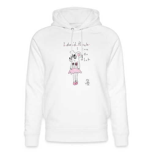 I Can Do That - Stanley/Stella Unisex Organic Hoodie