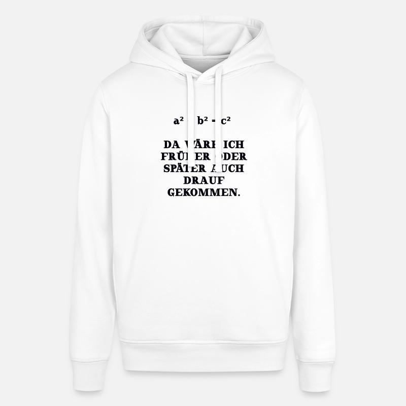 math drôle idée cadeau Pythagore - Sweat à capuche SOUNDER Stanley/Stella Unisexe - blanc
