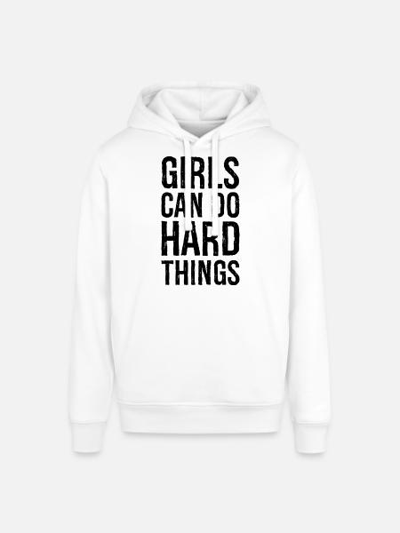 Mädchen können harte Dinge tun - Stanley/Stella Unisex Hoodie SOUNDER - Weiß