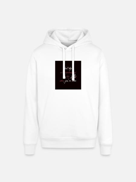 Don´t stop till you`re done - Stanley/Stella Unisex Hoodie SOUNDER - Weiß