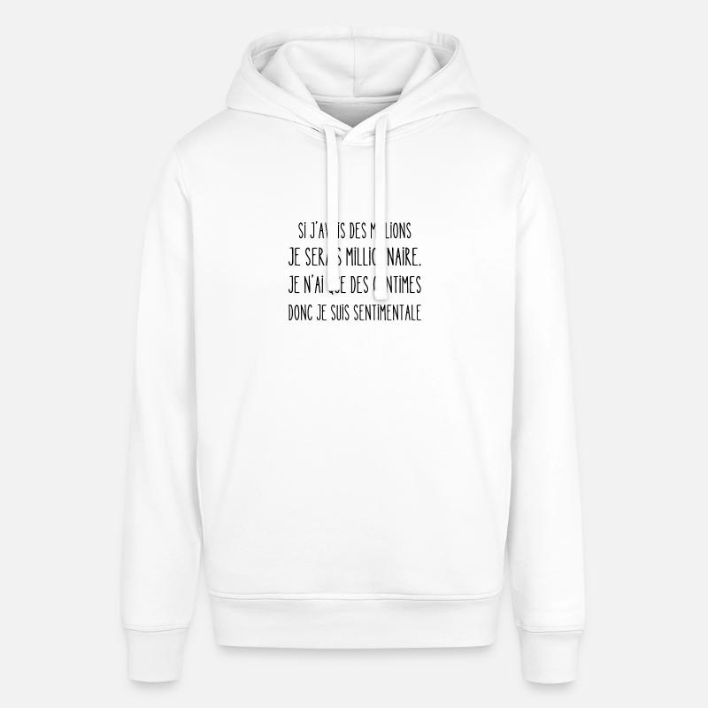 si j'avais des millions - Sweat à capuche SOUNDER Stanley/Stella Unisexe - blanc