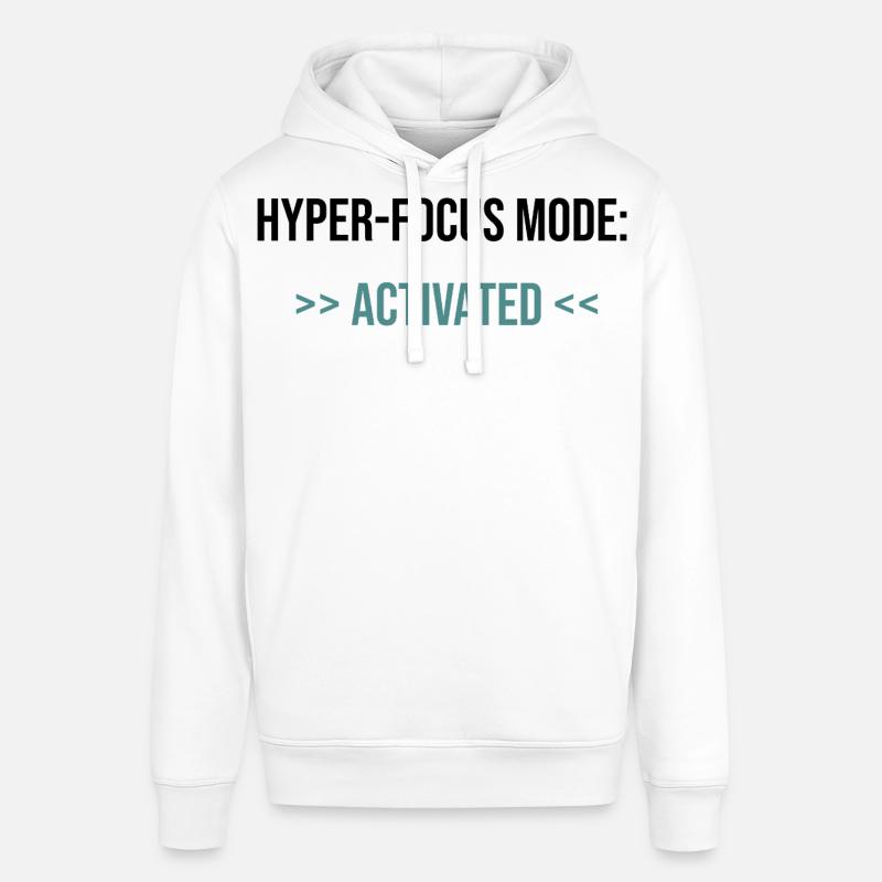 Mode Hyper-Focus : Activé - Déclaration - Sweat à capuche SOUNDER Stanley/Stella Unisexe - blanc