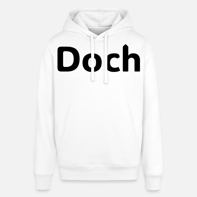 Doch – Deutscher Statement Spruch - Sweat à capuche SOUNDER Stanley/Stella Unisexe - blanc