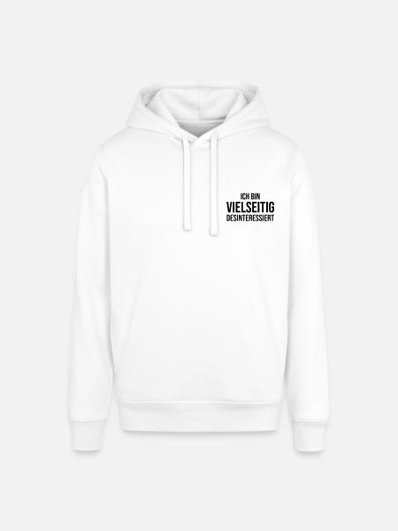 Ich bin vielseitig desinteressiert - Stanley/Stella Unisex Hoodie SOUNDER - Weiß