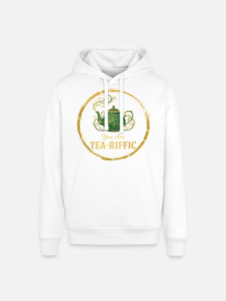 You Are Tea-Riffic Teekanne Spruch - Stanley/Stella Unisex Hoodie SOUNDER - Weiß