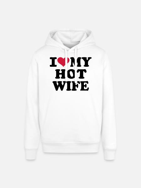 I love my hot wife - Stanley/Stella Uniseks biologische hoodie SOUNDER - wit