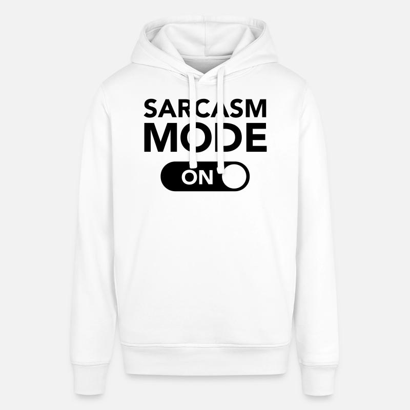 Sarcasm Mode (on) - Sweat à capuche SOUNDER Stanley/Stella Unisexe - blanc