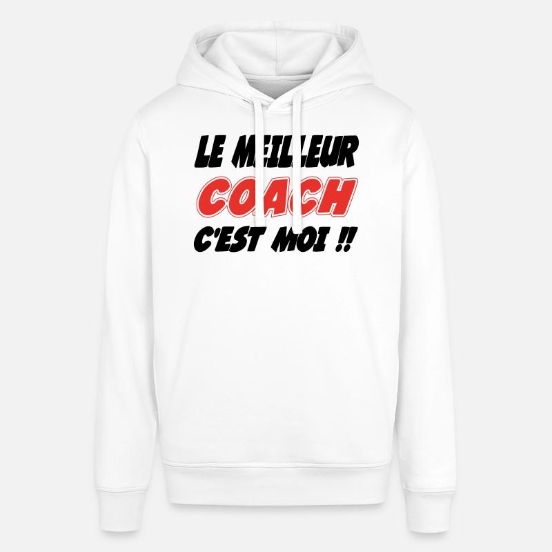 Le meilleur COACH c'est moi !! - Sweat à capuche SOUNDER Stanley/Stella Unisexe - blanc
