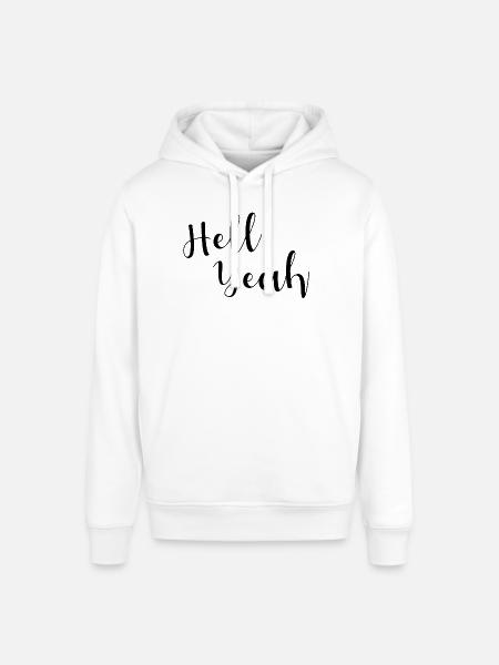 Hell Yeah Lettering - Stanley/Stella Unisex Hoodie SOUNDER - Weiß