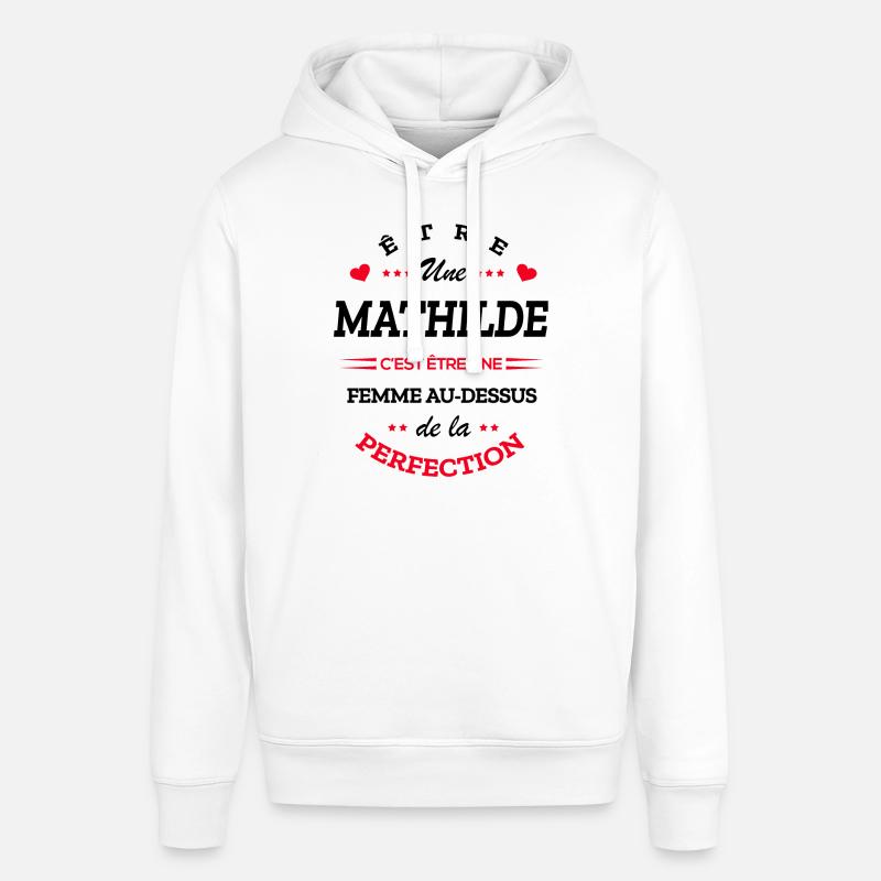 MATHILDE PARFAITE - NOM MATHILDE - Sweat à capuche SOUNDER Stanley/Stella Unisexe - blanc
