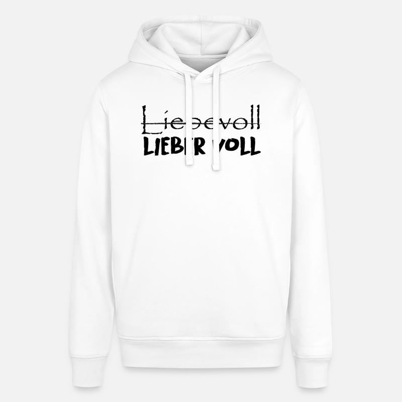 Liebevoll oder lieber voll? - Stanley/Stella Unisex Hoodie SOUNDER - Weiß