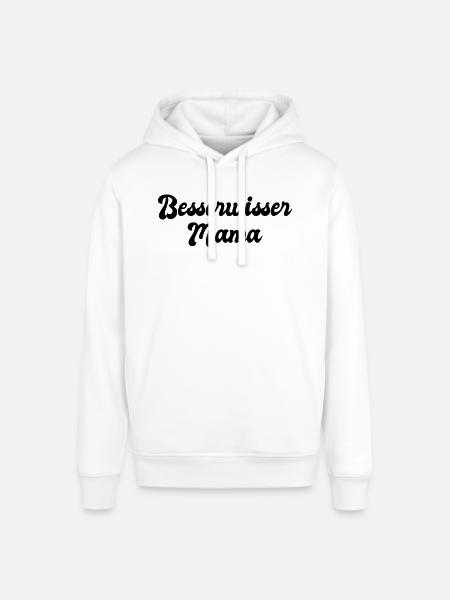 Besserwisser Mama - Stanley/Stella Unisex Hoodie SOUNDER - Weiß