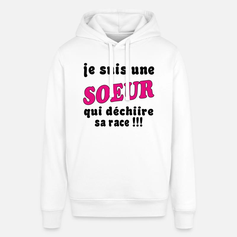 Ich bin eine SCHWESTER... - Stanley/Stella Unisex Hoodie SOUNDER - Weiß