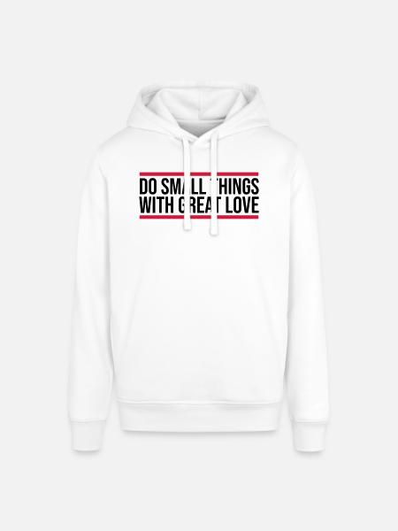 Quote do small things - Stanley/Stella SOUNDER Unisex Hoodie - white