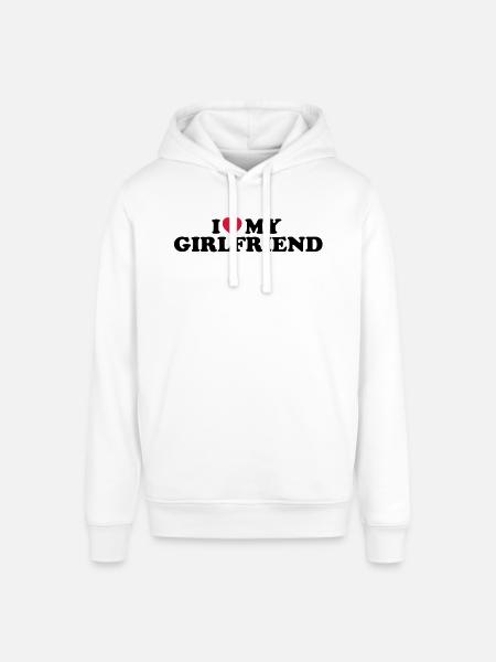 I love my girlfriend - Stanley/Stella SOUNDER Unisex Hoodie - white