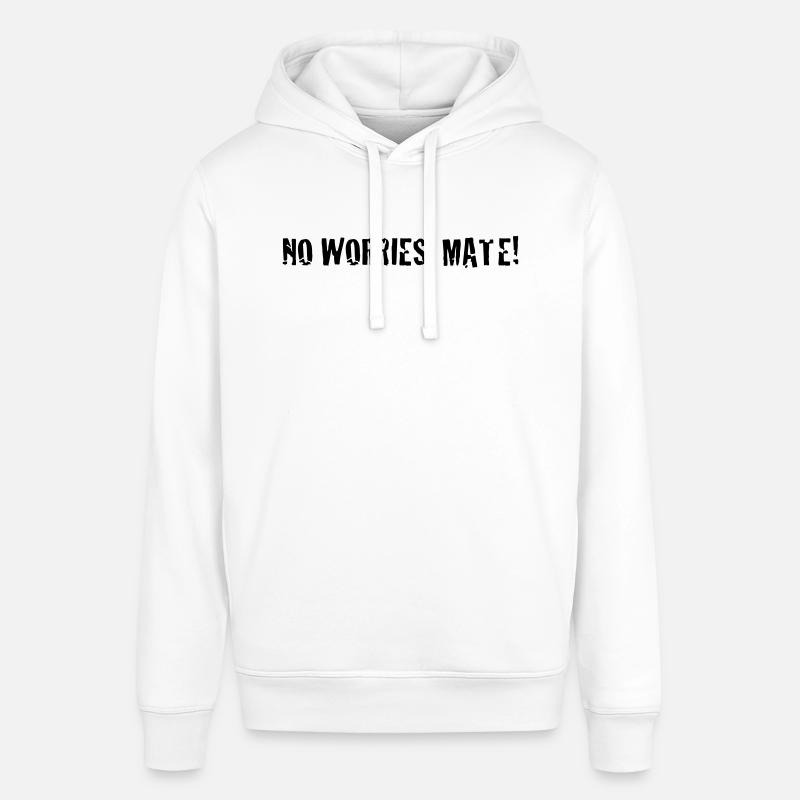 no worries mate ! - Sweat à capuche SOUNDER Stanley/Stella Unisexe - blanc