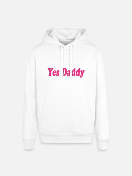 Yes daddy - Stanley/Stella SOUNDER Unisex Hoodie - white