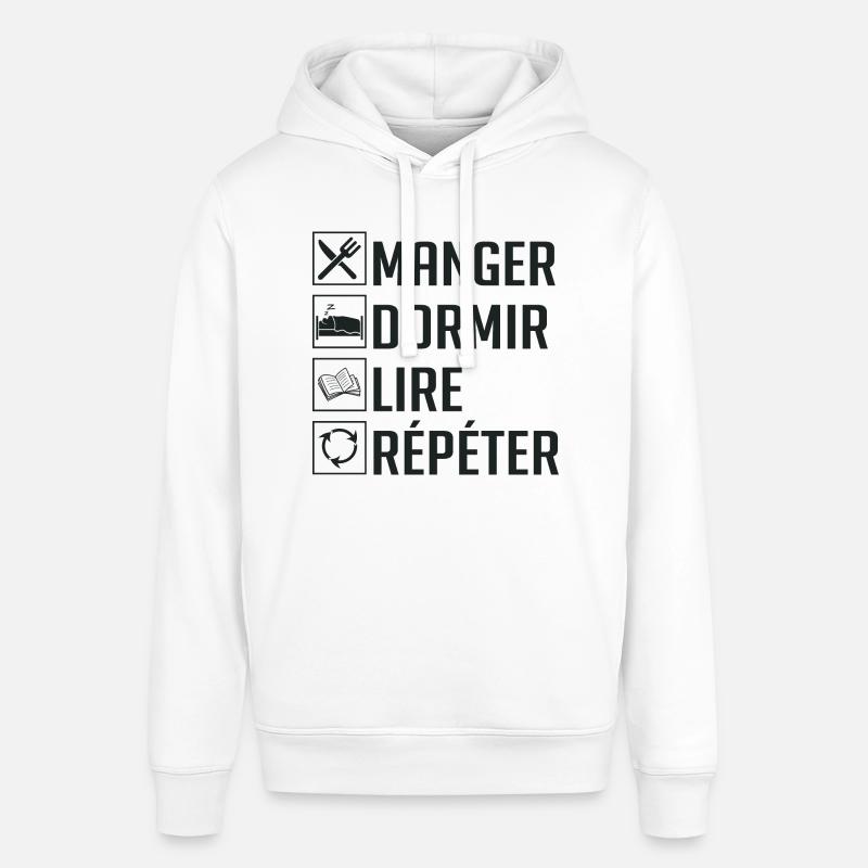 Manger, Dormir, Lire, Répéter - Sweat à capuche SOUNDER Stanley/Stella Unisexe - blanc