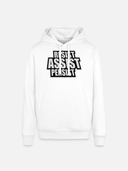 Resist Assist Persist Activism Motivation Logo - Stanley/Stella SOUNDER Unisex Hoodie - white