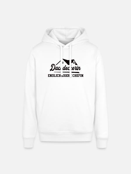 Dachdeckerin Chefin Selbstständigkeit Dachdeckerei - Stanley/Stella Unisex Hoodie SOUNDER - Weiß