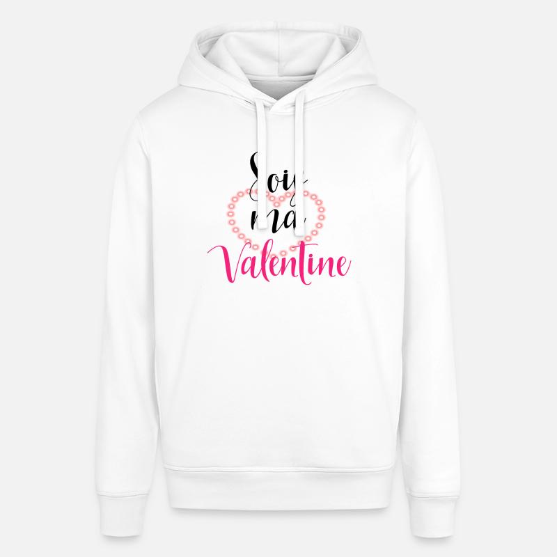 Message Sois ma valentine - Sweat à capuche SOUNDER Stanley/Stella Unisexe - blanc