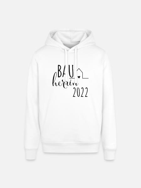 Bauherrin 2022 Häuslebauer Hausbesitzerin Hausbau - Stanley/Stella Unisex Hoodie SOUNDER - Weiß