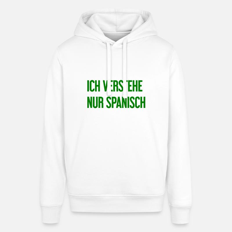 Je ne comprends que l’espagnol - Sweat à capuche SOUNDER Stanley/Stella Unisexe - blanc