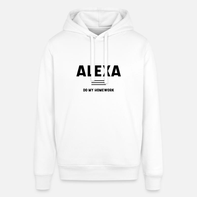 Alexa do My Homework - Funny Quotes Cadeau - Sweat à capuche SOUNDER Stanley/Stella Unisexe - blanc