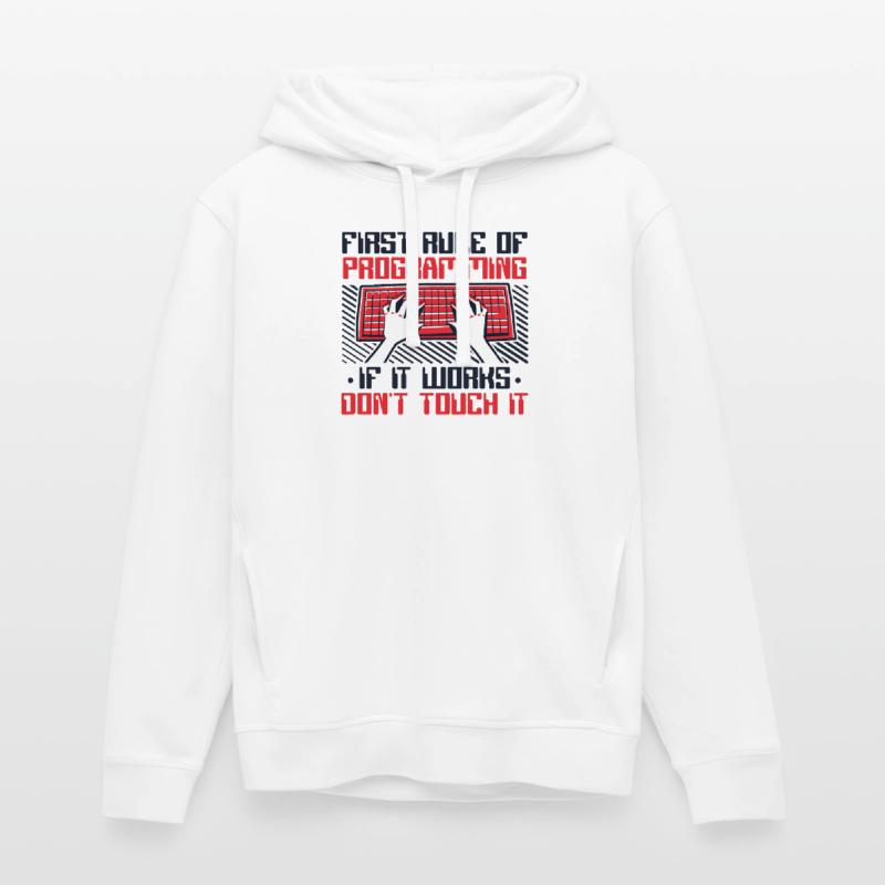 If It Works Don't Touch It Developer Coder Stanley/Stella Unisex Hoodie SOUNDER