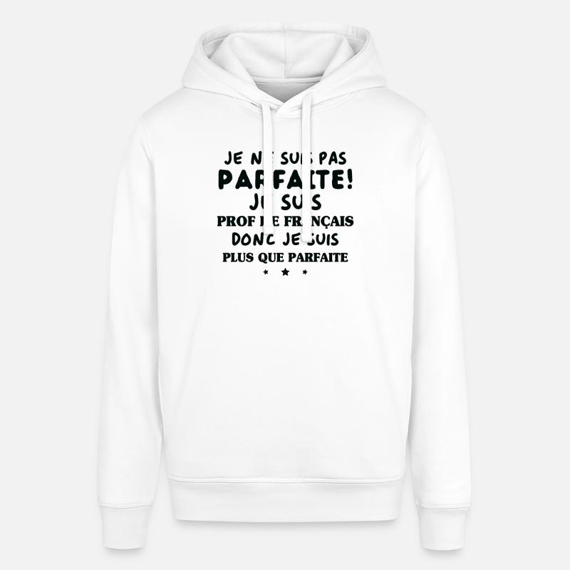 Je suis prof de français - Sweat à capuche SOUNDER Stanley/Stella Unisexe - blanc