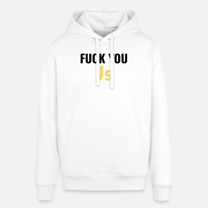 fuck you Js (javascript) - Sweat à capuche SOUNDER Stanley/Stella Unisexe - blanc