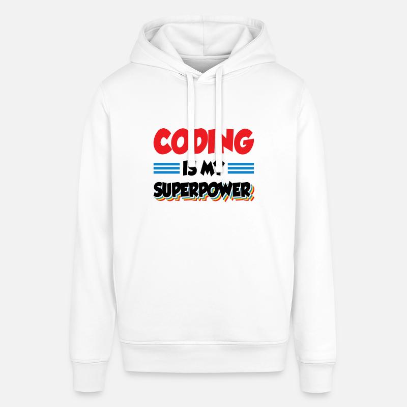 Coding Is My Superpower Programming Coder Computer - Stanley/Stella Unisex Hoodie SOUNDER - Weiß