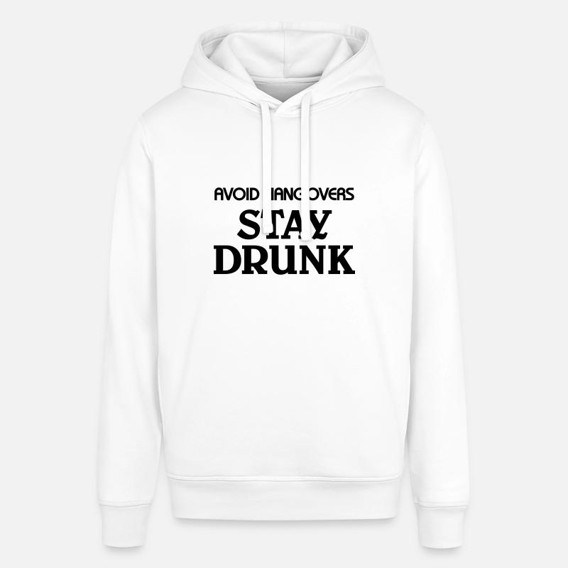 Avoid Hangovers stay drunk - Sweat à capuche SOUNDER Stanley/Stella Unisexe - blanc