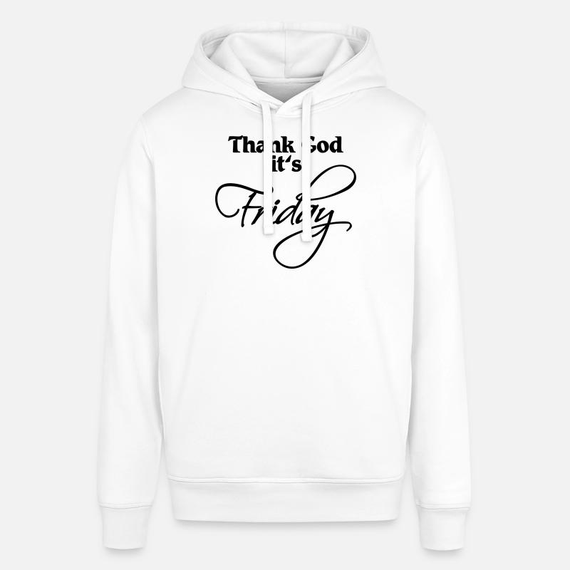 Thank God it's Friday - Sweat à capuche SOUNDER Stanley/Stella Unisexe - blanc