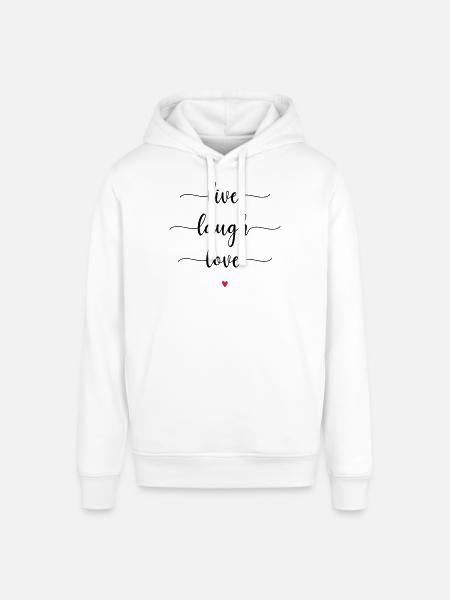 live - laugh - love - Stanley/Stella SOUNDER Unisex Hoodie - white