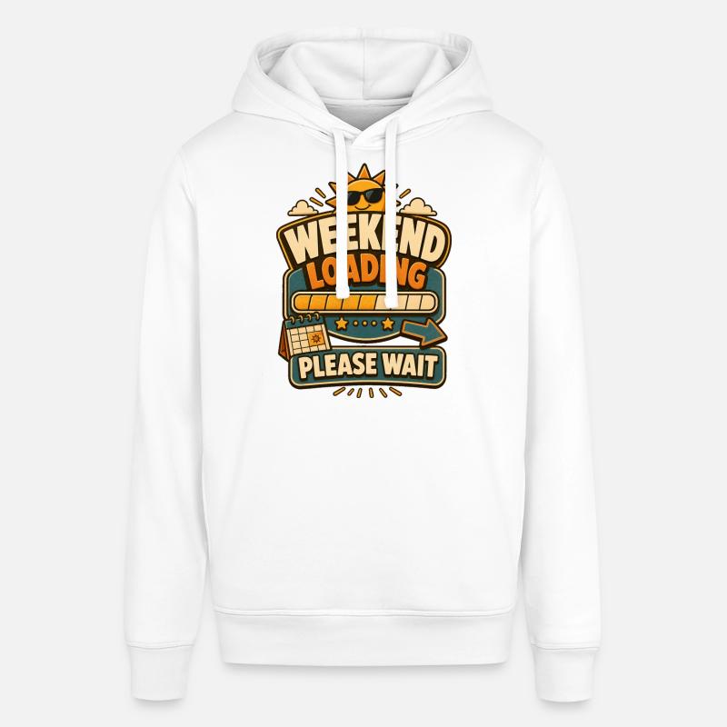 Weekend Loading Please Wait - Stanley/Stella Unisex Hoodie SOUNDER - Weiß
