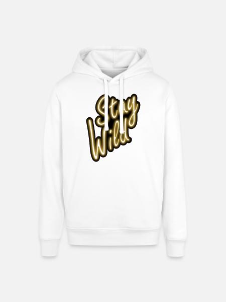 Stay Wild - Stanley/Stella Unisex Hoodie SOUNDER - Weiß