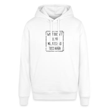 What doesn‘t kill you mutate and tries again - Stanley/Stella Unisex Hoodie SOUNDER - Weiß - Vorne - Alina (178cm) & Michal (187cm)