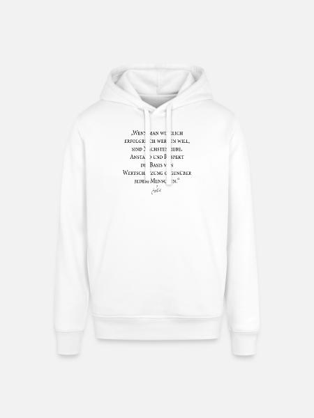 "Erfolg durch Nächstenliebe, Anstand, Respekt" - Stanley/Stella Unisex Hoodie SOUNDER - Weiß